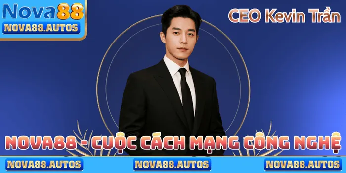 NOVA88 - Cuộc cách mạng công nghệ
