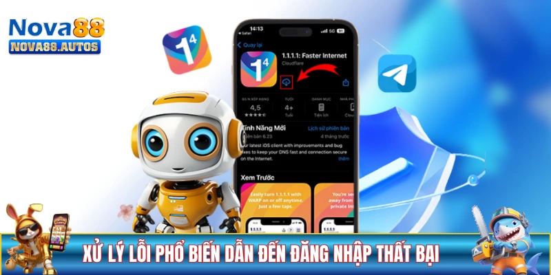 Xử lý các lỗi phổ biến dẫn đến đăng nhập thất bại