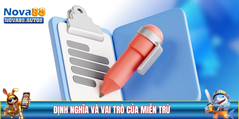 Định nghĩa và vai trò của điều khoản miễn trừ trách nhiệm